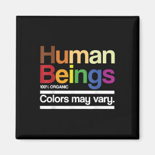 Vintage Retro Human Being 100% Organic Colors May Magnet
