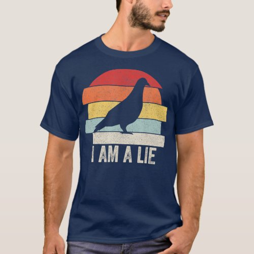 Vintage Retro I Am A Lie  Bird Arent Real  2 T_Shirt