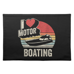 Vintage Retro I Love Motor Boating Funny Boater Cloth Placemat