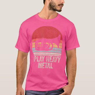 Vintage Retro I Play Heavy Metal Shirt Funny Tuba