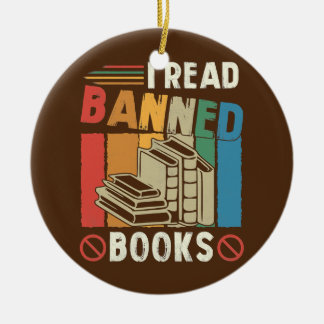 Vintage Retro I Read Banned Books Book Lovers Ceramic Ornament