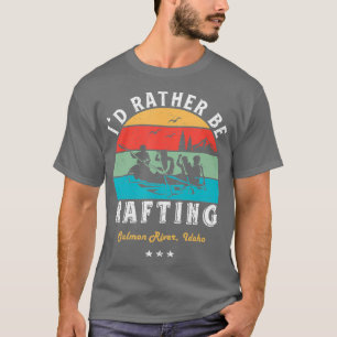 Vintage Retro Id Rather Be Water Rafting Salmon T-Shirt