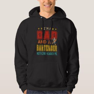 Vintage Retro I'm A Dad And A Bartender Nothing Sc Hoodie