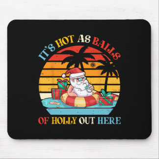 Vintage Retro It's Hot As Of Holly Out Here Cute S Mouse Pad