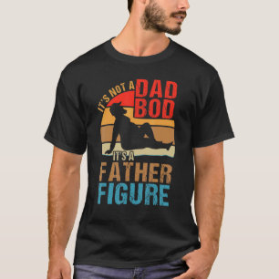 Vintage Retro It's Not A Dad Bod It's A Father Fig T-Shirt
