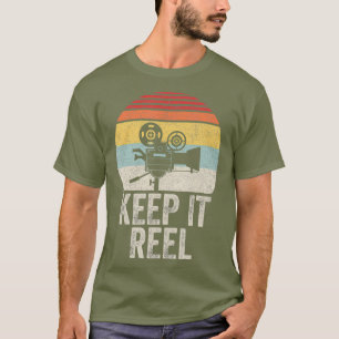 Vintage Retro Keep It Reel Shirt Filmmakers and