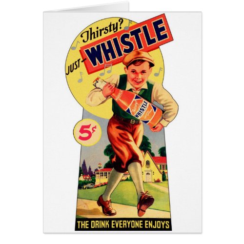 Vintage Retro Kitsch Soda Thirsty Just Whistle