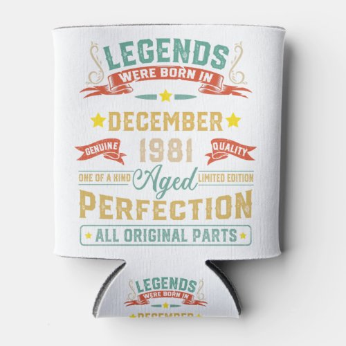 Vintage Retro Legends Were Born In december 1981 Can Cooler