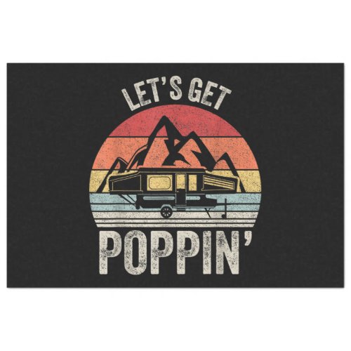 Vintage Retro Lets Get Poppin Camping RV Pop Up Tissue Paper