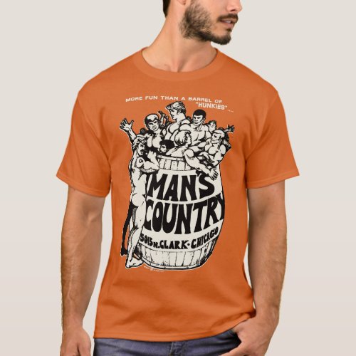 Vintage Retro Mans Country Barrel of Hunkies T_Shirt