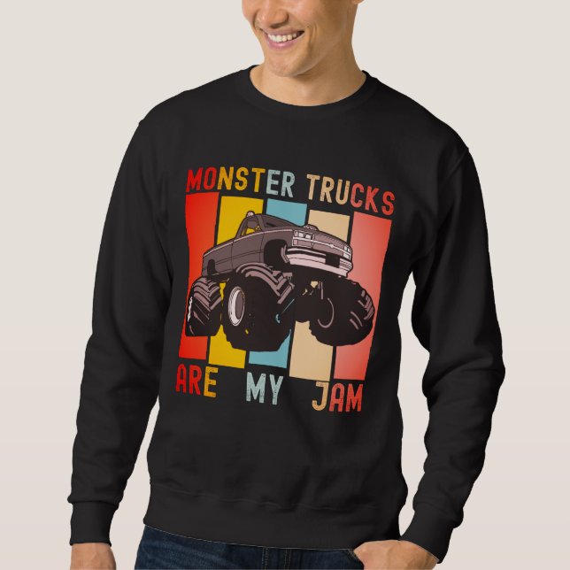 Vintage Retro - Monster Trucks Are My Jam Sweatshirt (Front)