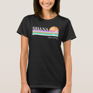 Vintage Retro Ohana Means Family Hawaiian Vacation T-Shirt