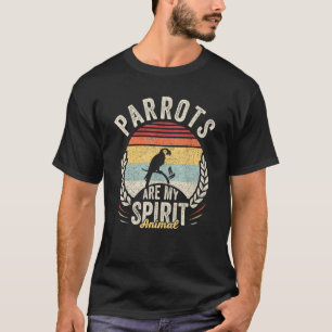 Vintage Retro Parrots Are My Spirit Animal Parrot T-Shirt