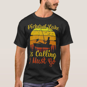 Vintage Retro Pickerel Lake Is Calling I Must Go F T-Shirt