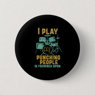 Vintage Retro Rock Band Drummer I Play Drum Button