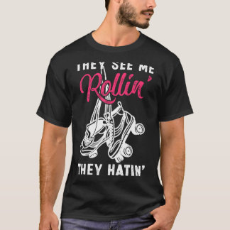Vintage Retro Roller Skates They See Me Rollin' Th T-Shirt