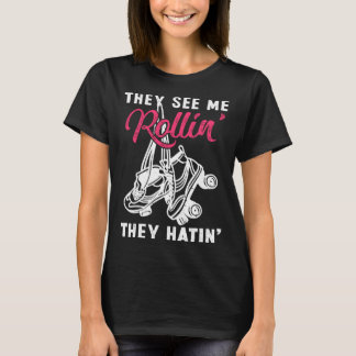 Vintage Retro Roller Skates They See Me Rollin The T-Shirt