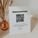 Vintage retro script Honeymoon fund QR code Pedestal Sign<br><div class="desc">Choose a retro and vintage for your wedding stationery. Classic yet modern and trendy,  it will suit all your needs. Easily customizable,  you change the text color or the background as you like. Replace the QR code with your own to give your guests access to your digital wishing well.</div>
