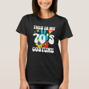 Vintage Retro Seventies Graphic This Is My 70s Co T-Shirt