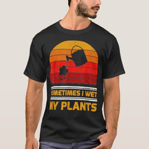 Vintage Retro Sometimes I Wet My Pants  T_Shirt