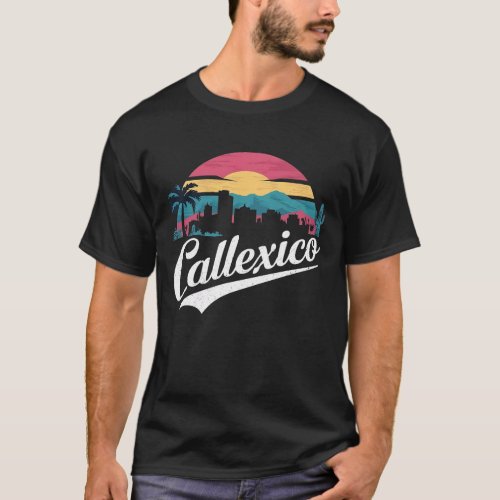 Vintage Retro Sunset Palm Tree Calexico California T_Shirt