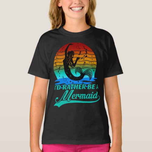 Vintage Retro Sunset Rather Be A Mermaid T_Shirt