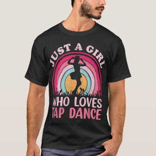 Vintage Retro Tap Dance Just A Girl Who Loves Tap  T_Shirt