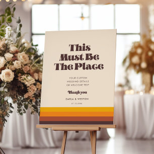 Vintage retro This must be the place wedding Sign