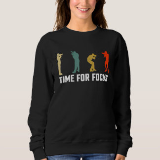 Vintage Retro Time For Focus Photographer Camera Sweatshirt
