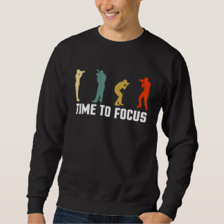 Vintage Retro Time To Focus Photographer Camera Sweatshirt