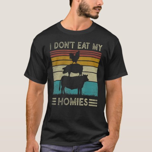 Vintage Retro Vegetarian I Don't Eat My Homies Fun T-Shirt