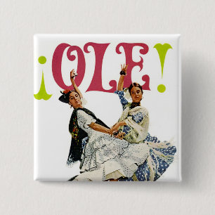 Vintage Retro Women Spainish Flamenco Dancers Ole! Pinback Button