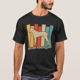 Vintage Rhodesian Ridgeback Dog Dad Fathers Day T-Shirt