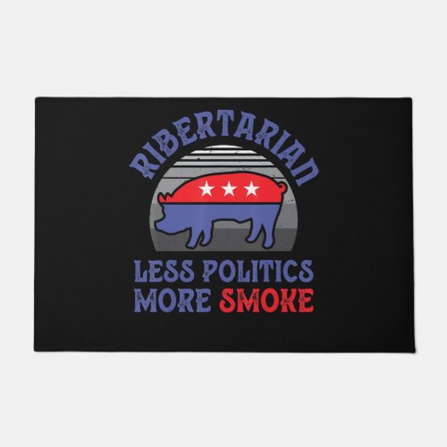 Vintage Ribertarian Less Politics More Smoke BBQ Doormat