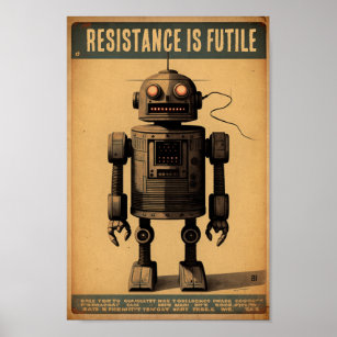 Vintage robot poster - Resistance is futile