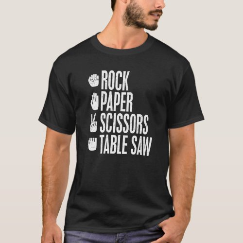 Vintage Rock Paper Scissors Table Saw Carpenter Me T_Shirt