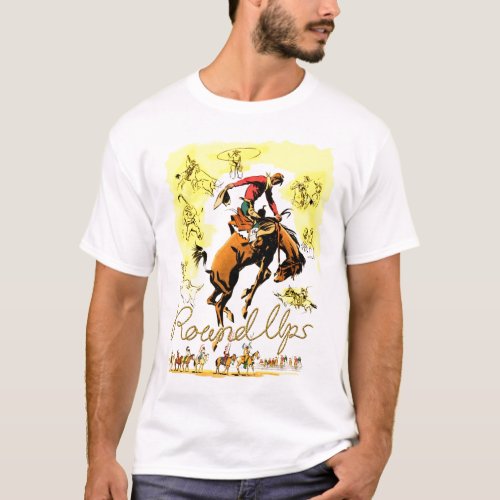 Vintage Rodeo Cowboy Round Ups T_Shirt