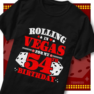 Vintage Rolling In Vegas 54th Birthday Party T-Shirt