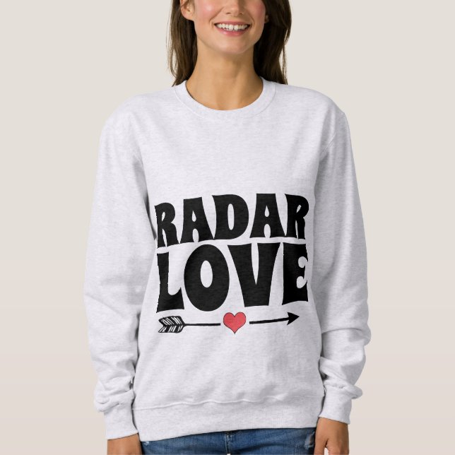 Vintage Romantic Tees, RADAR LOVE T-Shirts (Front)