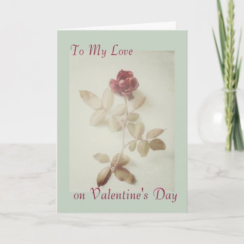Vintage Rose Art Photo Romantic Valentines Day Holiday Card