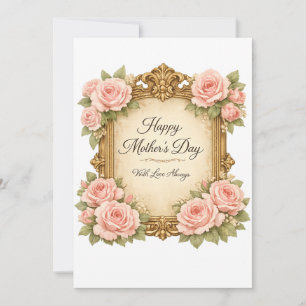 Vintage Rose Frame Mother's Day Card Antique