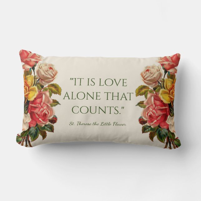 Vintage Roses  St. Therese Religious Quote Lumbar Pillow (Front)