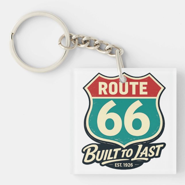 Vintage Route 66 Built To Last Keychain (Front)
