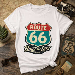 Vintage Route 66 Built To Last T-Shirt