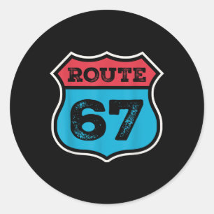 Vintage Route 67 Six Seven Meme 67th Birthday 80s Classic Round Sticker