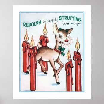 Vintage Rudolph Strutting Poster by ChristmasTimeByDarla at Zazzle