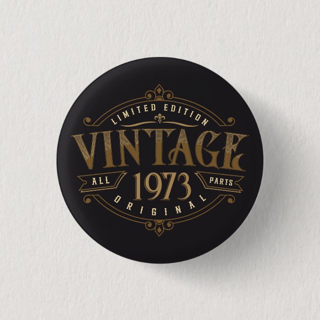 Vintage Rustic 1973  Button (Front)