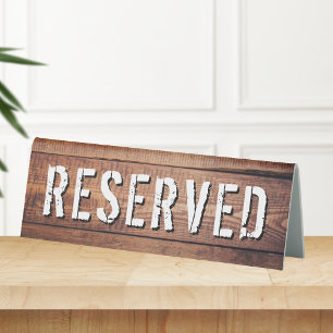 VIntage Rustic Wooden Look Reserved Table Sign