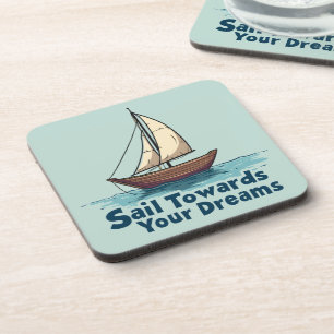 Vintage Sailboat Nautical Inspirational Quote Beverage Coaster