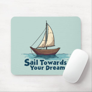 Vintage Sailboat Nautical Inspirational Quote Mouse Pad
